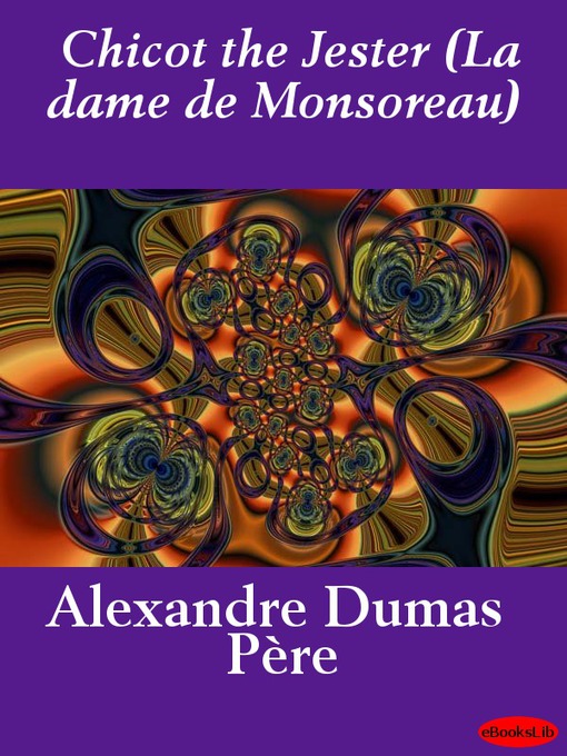Chicot the Jester (La dame de Monsoreau) (eBook)